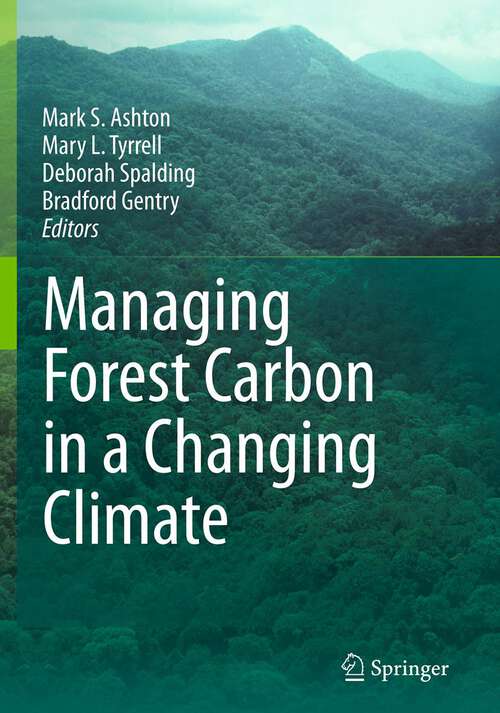 Book cover of Managing Forest Carbon in a Changing Climate (2012)