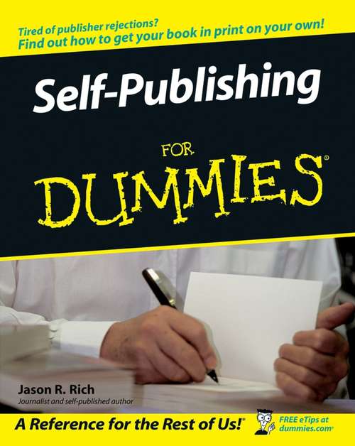 Book cover of Self-Publishing For Dummies (For Dummies Ser.)