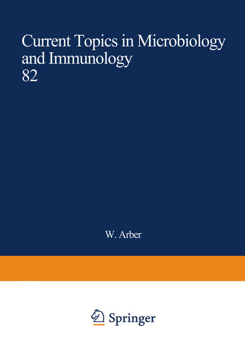 Book cover of Current Topics in Microbiology and Immunology: Volume 82 (1978) (Current Topics in Microbiology and Immunology #82)