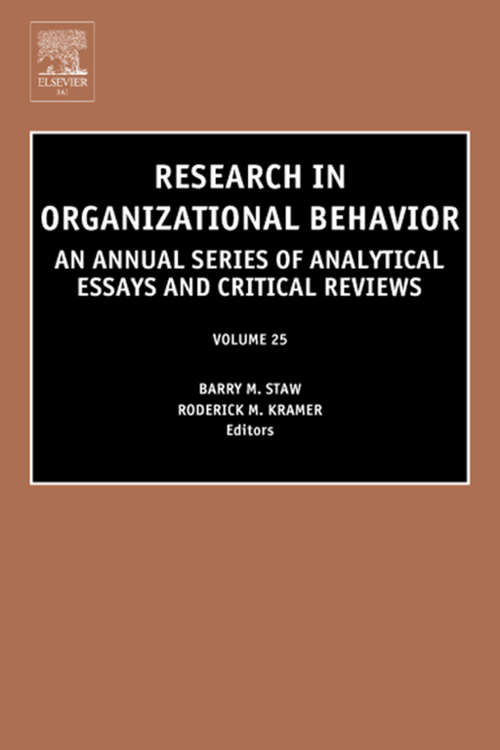 Book cover of Research in Organizational Behavior (ISSN: Volume 25)