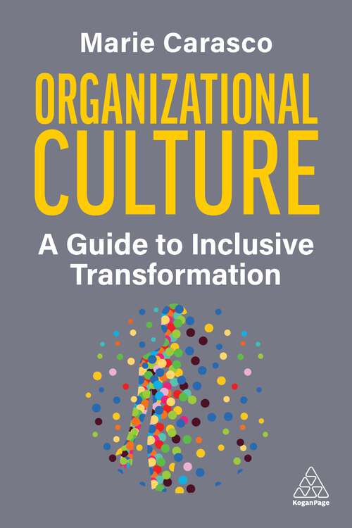 Book cover of Organizational Culture: A Guide to Inclusive Transformation