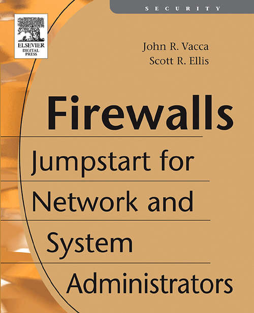 Book cover of Firewalls: Jumpstart for Network and Systems Administrators