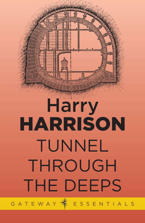 Book cover of Tunnel Through the Deeps (Gateway Essentials)