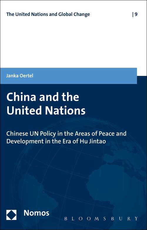 Book cover of China and the United Nations (The United Nations and Global Change)