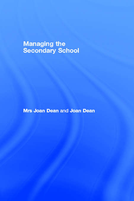 Book cover of Managing the Secondary School (2)