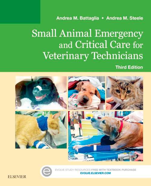 Book cover of Small Animal Emergency and Critical Care for Veterinary Technicians - E-Book: A Manual For The Veterinary Technician (2)