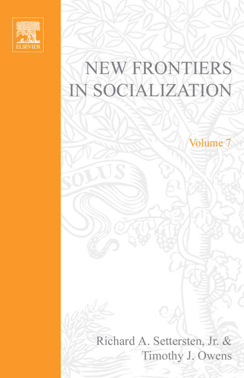 Book cover of New Frontiers in Socialization (ISSN: Volume 7)