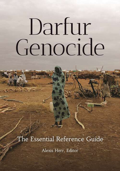 Book cover of Darfur Genocide: The Essential Reference Guide