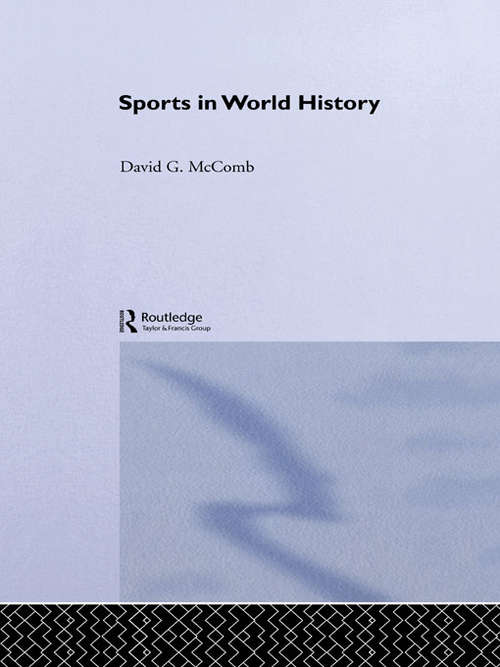 Book cover of Sports in World History (Themes in World History)