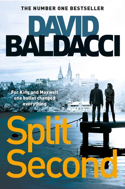 Book cover of Split Second (King and Maxwell #1)