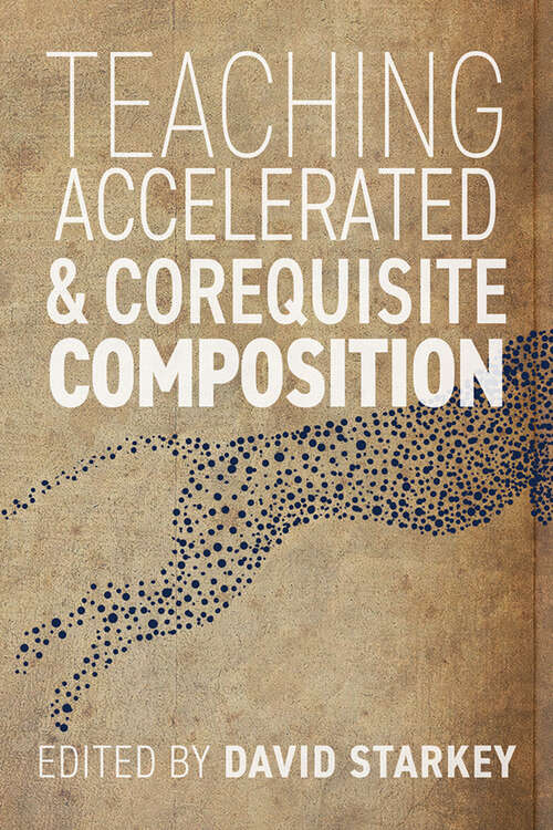 Book cover of Teaching Accelerated and Corequisite Composition