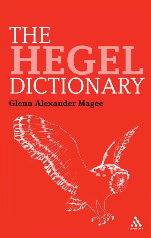 Book cover of The Hegel Dictionary (Continuum Philosophy Dictionaries)