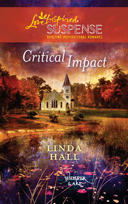 Book cover of Critical Impact (ePub First edition) (Whisper Lake #3)