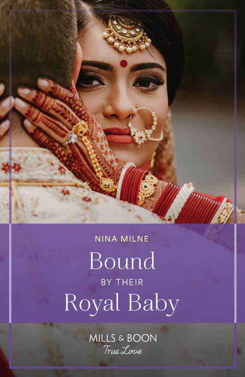 Book cover of Bound By Their Royal Baby (Royal Sarala Weddings #2)