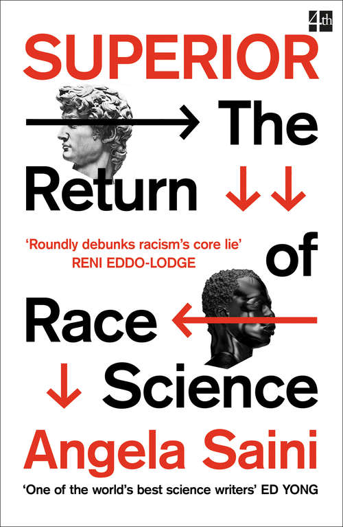 Book cover of Superior: The Fatal Return Of Race Science (ePub edition)