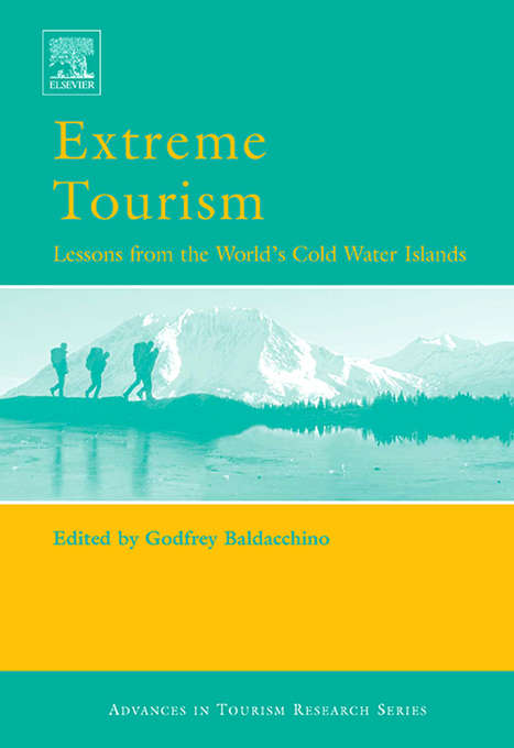 Book cover of Extreme Tourism: Lessons from the World's Cold Water Islands