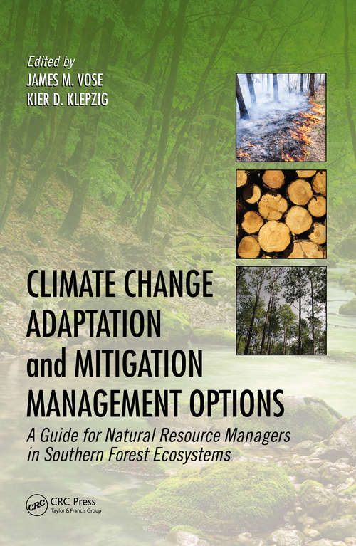 Book cover of Climate Change Adaptation and Mitigation Management Options: A Guide for Natural Resource Managers in Southern Forest Ecosystems