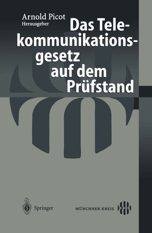 Book cover of Das Telekommunikationsgesetz auf dem Prüfstand (2003)