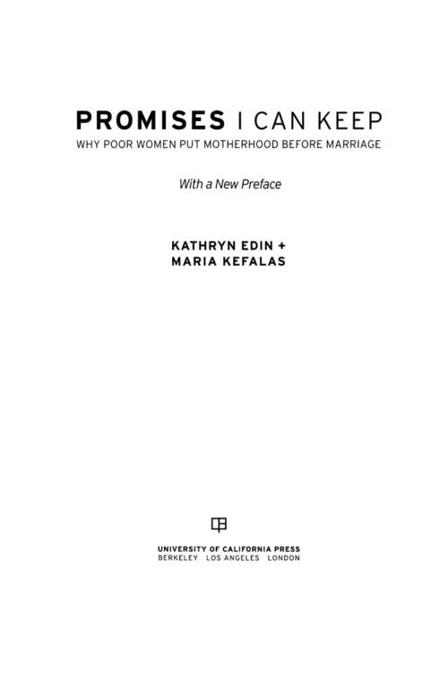 Book cover of Promises I can Keep: Why Poor Women put Motherhood before Marriage (3)