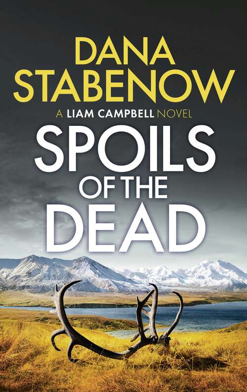 Book cover of Spoils of the Dead (Liam Campbell #5)