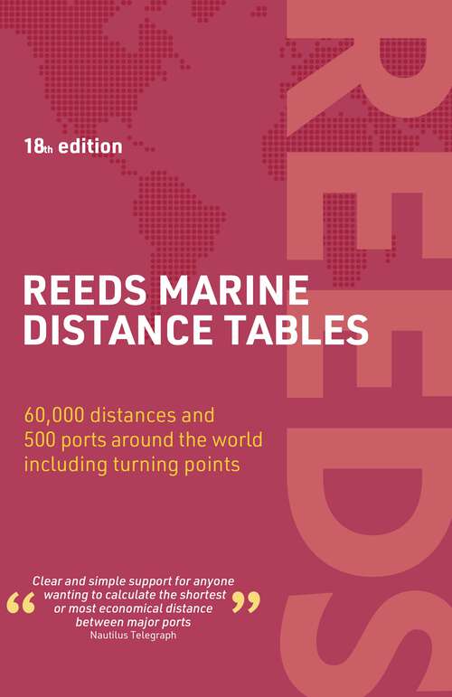 Book cover of Reeds Marine Distance Tables 18th edition