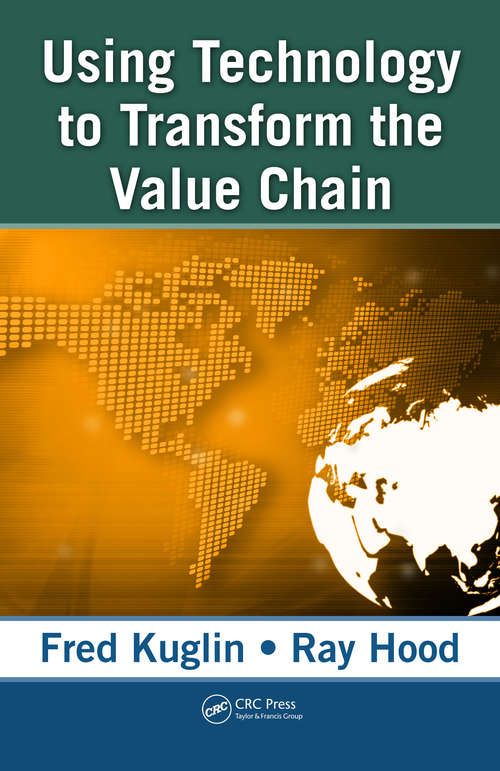 Book cover of Using Technology to Transform  the Value Chain