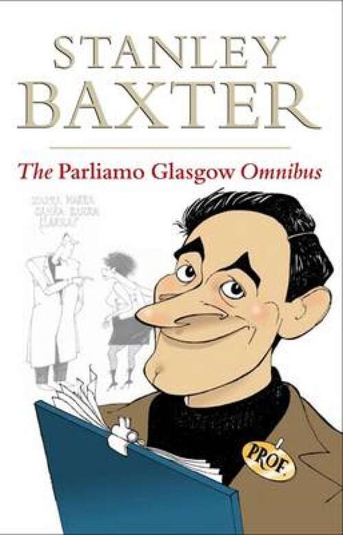 Book cover of The Parliamo Glasgow Omnibus