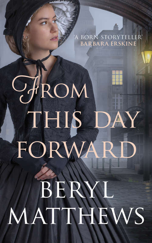 Book cover of From this Day Forward: The exceptional historical saga