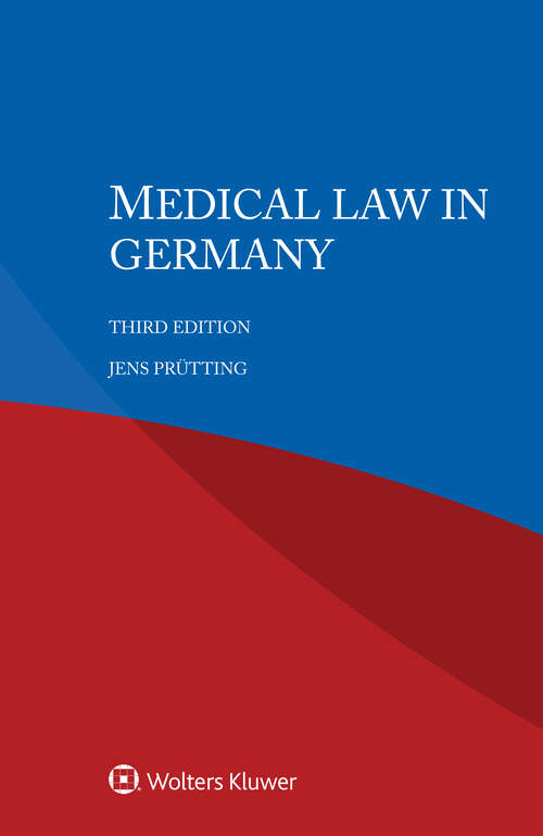 Book cover of Medical Law in Germany