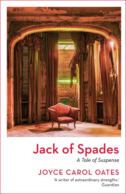 Book cover of Jack of Spades: A Tale Of Suspense