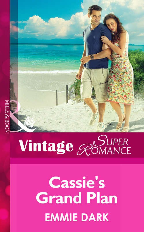 Book cover of Cassie's Grand Plan (ePub First edition) (Mills And Boon Vintage Superromance Ser.)