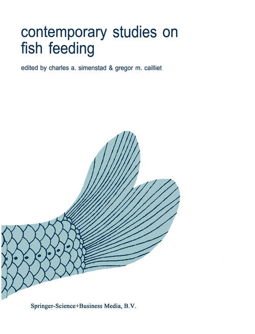 Book cover of Contemporary Studies on Fish Feeding (1986) (Developments in Environmental Biology of Fishes #7)