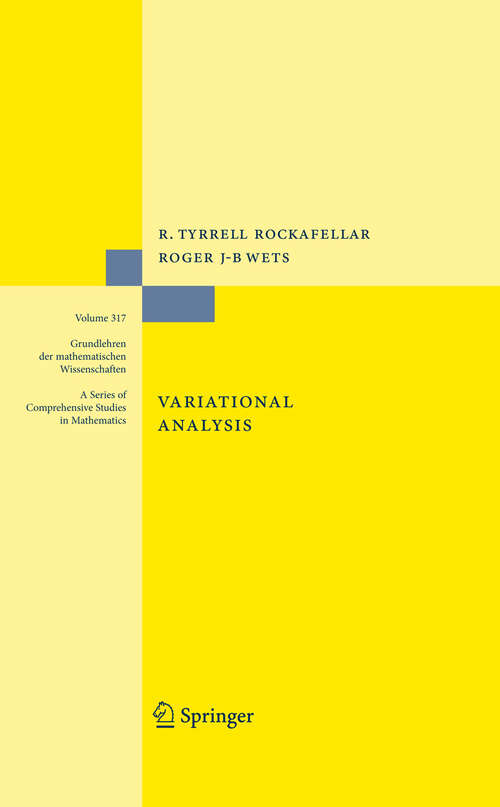 Book cover of Variational Analysis (1998) (Grundlehren der mathematischen Wissenschaften #317)