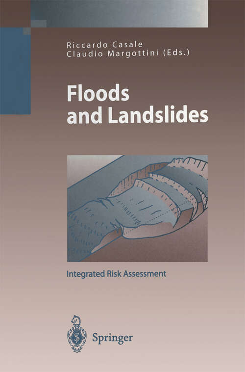 Book cover of Floods and Landslides: Integrated Risk Assessment (1999) (Environmental Science and Engineering)