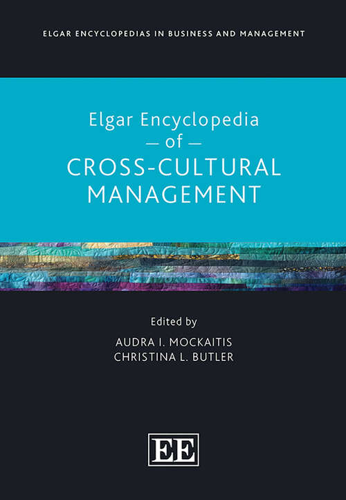 Book cover of Elgar Encyclopedia of Cross-Cultural Management (Elgar Encyclopedias in Business and Management series)