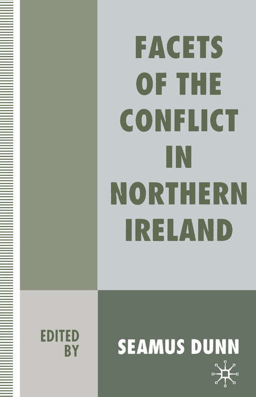 Book cover of Facets of the Conflict in Northern Ireland (1st ed. 1995)