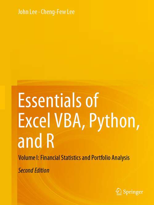 Book cover of Essentials of Excel VBA, Python, and R: Volume I: Financial Statistics and Portfolio Analysis (2nd ed. 2022)