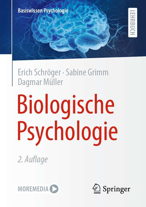 Book cover of Biologische Psychologie (2. Aufl. 2022) (Basiswissen Psychologie)