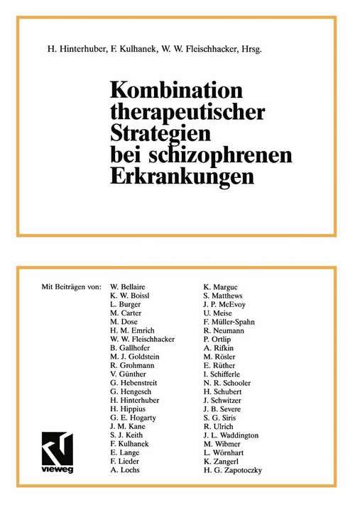 Book cover of Kombination therapeutischer Strategien bei schizophrenen Erkrankungen (1. Aufl. 1990)