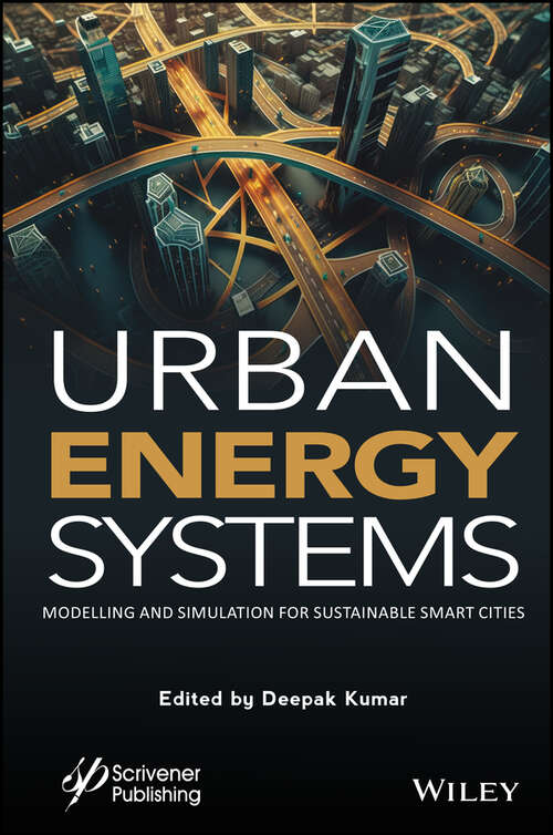 Book cover of Urban Energy Systems: Modeling and Simulation for Smart Cities