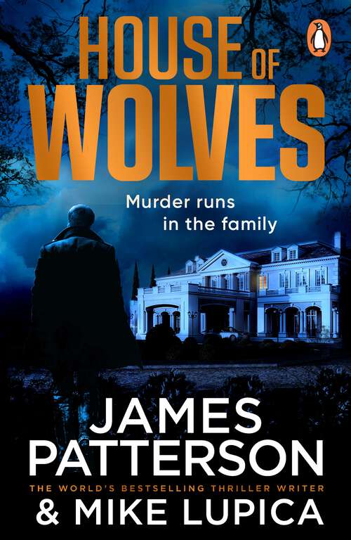 Book cover of House of Wolves: Murder runs in the family…