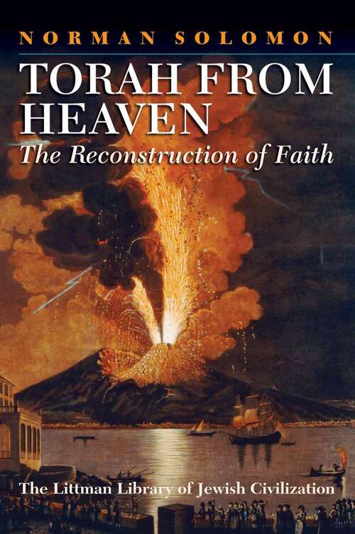 Book cover of Torah from Heaven: The Reconstruction of Faith (The Littman Library of Jewish Civilization)