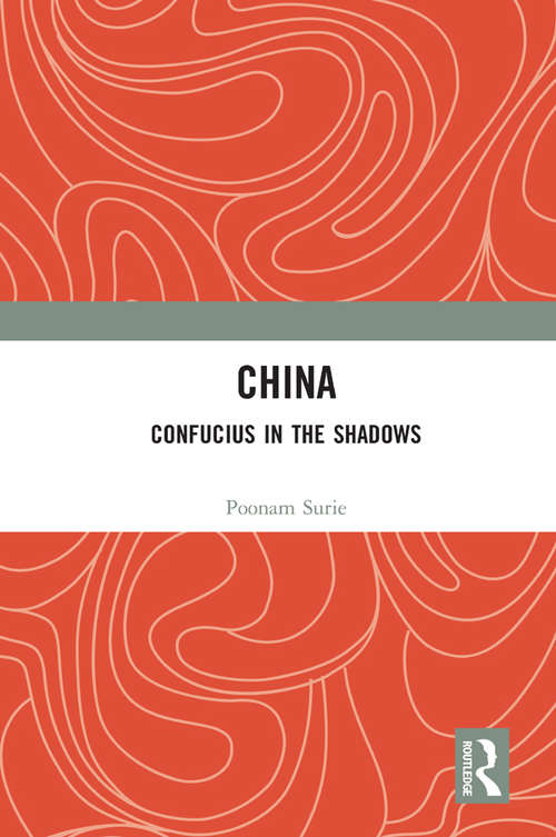 Book cover of China: Confucius in the Shadows