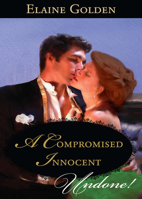 Book cover of A Compromised Innocent (ePub First edition) (Fortney Follies #3)