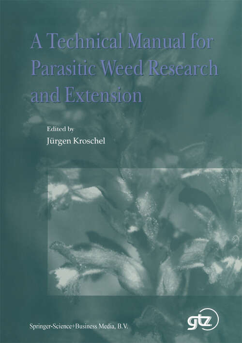 Book cover of A Technical Manual for Parasitic Weed Research and Extension (2001)