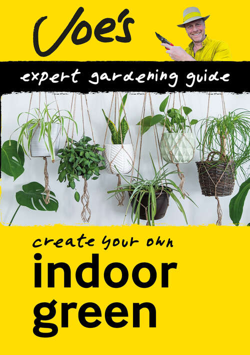 Book cover of Indoor Green: Create Your Own Green Space With This Expert Gardening Guide (ePub edition) (Collins Gardening)