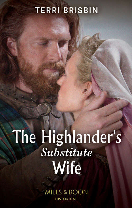 Book cover of The Highlander's Substitute Wife (ePub edition) (Highland Alliances #1)
