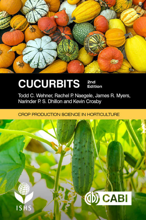 Book cover of Cucurbits (2) (Crop Production Science in Horticulture)