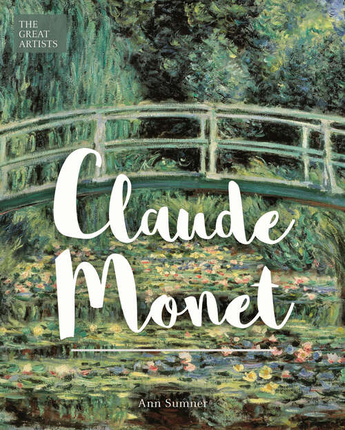 Book cover of Claude Monet (Great Artists)