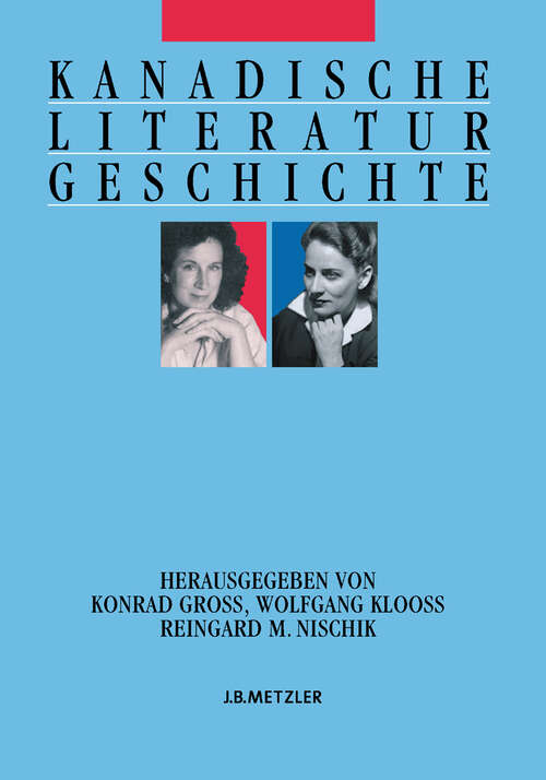 Book cover of Kanadische Literaturgeschichte (1. Aufl. 2005)